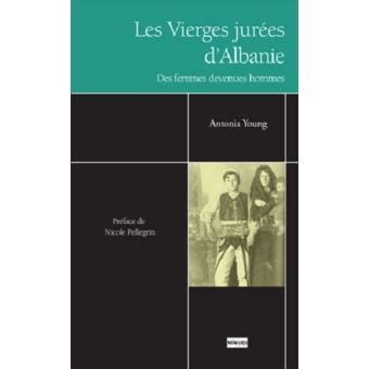 Les dernières vierges jurées dAlbanie